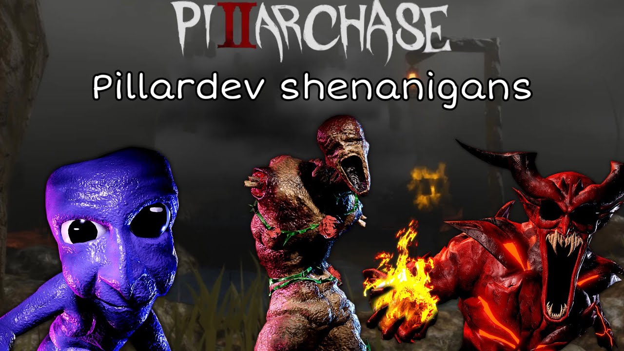 PILLARDEV SHENANIGANS || Pillar chase 2