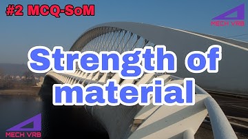 #2 MCQ - SoM ( strength of materials )
