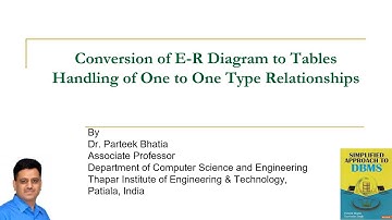 Handling of One to One Type of Relationships | Conversion of ER Diagram to Tables | Parteek Bhatia