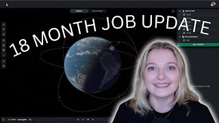 18 Month Job Recap 🚀