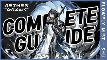 Complete Shu Guide for Beginners | Aether Gazer