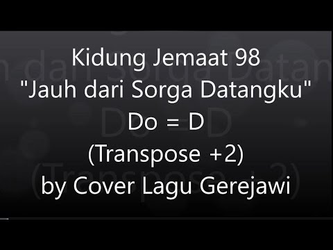 Video: Jauh Dari Sorga Datangku