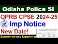 OPRB SI 2024 Exam Date Changed | IMP Notice #oprb #oprbsi #odishapolice