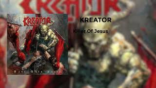 KREATOR - Killer of Jesus Resimi