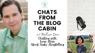Chatting with Evan Stern About Audio Storytelling