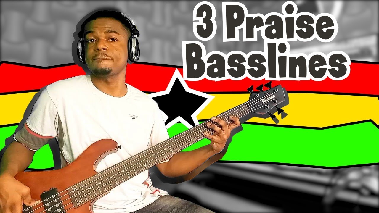 Get Hired By Any Gospel Band When You Use This 3 Ghanaian Praise songs Bass Lines