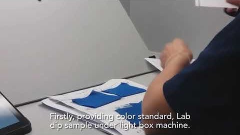 Color assessment for Lab Dip.