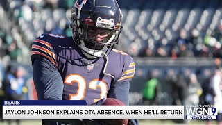 Jaylon Johnson won’t be away from Bears OTAs for long