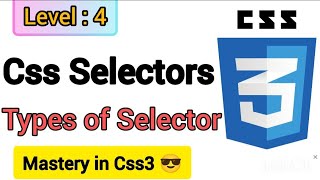 CSS BASIC SELECTOR || Level : 4 || Hindi || Css3 || #coding #css3 #webdesign#codewithharry#placement