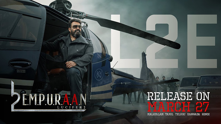 L2E Empuraan on March 27th | Mohanlal | Prithviraj Sukumaran | Gokulam Gopalan | Antony Perumbavoor