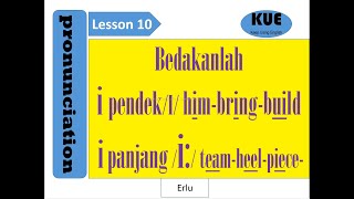 KUE: Bahasa Inggris: Bedakan /I/ pendek dan /i:/ panjang