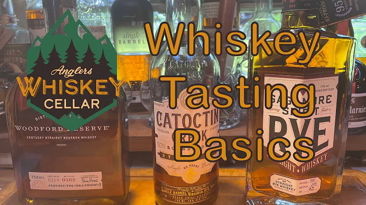 Whiskey Tasting Basics