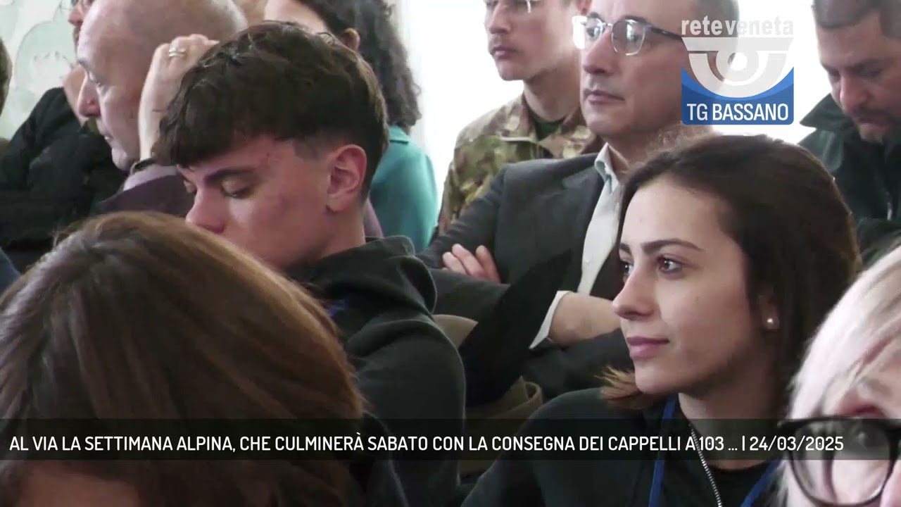 AL VIA LA SETTIMANA ALPINA, CHE CULMINERÀ SABATO CON LA CONSEGNA DEI CAPPELLI A 103 ... | 24/03/2025