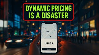 Why Uber's Dynamic Pricing Is A Disaster