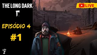 The Long Dark - Episódio 4