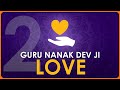 Its all about love  guru nanak dev ji leaflet  bhai suk.eep singh