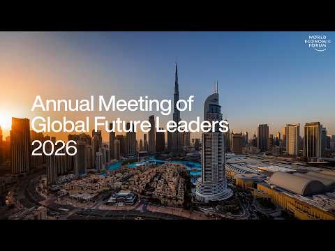 Annual Meeting of Global Future Leaders 2026