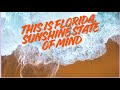 This is Florida: Sunshine State of Mind 🌞🌴 | A Song Celebrating the Heart of Florida