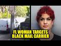 Racist Woman Tries to RUN OVER Black Mail Carrier, Threatens to Shoot Her