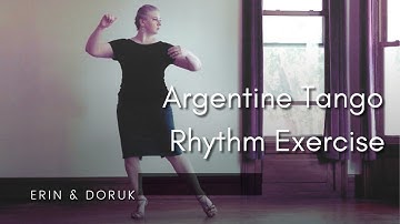 Argentine Tango Rhythm Exercise