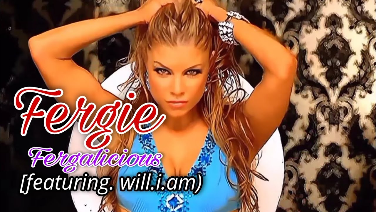 [4K] Fergie Fergalicious (Music Video) ft.will.i.am YouTube