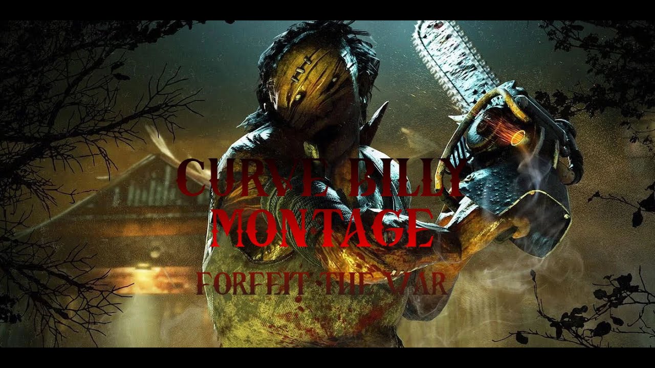 CURVE BILLY MONTAGE | Dead by Daylight - YouTube