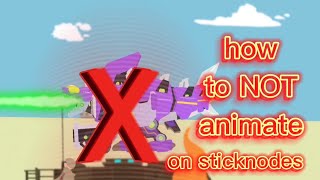 How to NOT animate on StickNodes