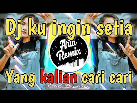 🎧Dj ku ingin setia || dj tiktok terbaru 2021🎶🔊 dj ku ingin setia