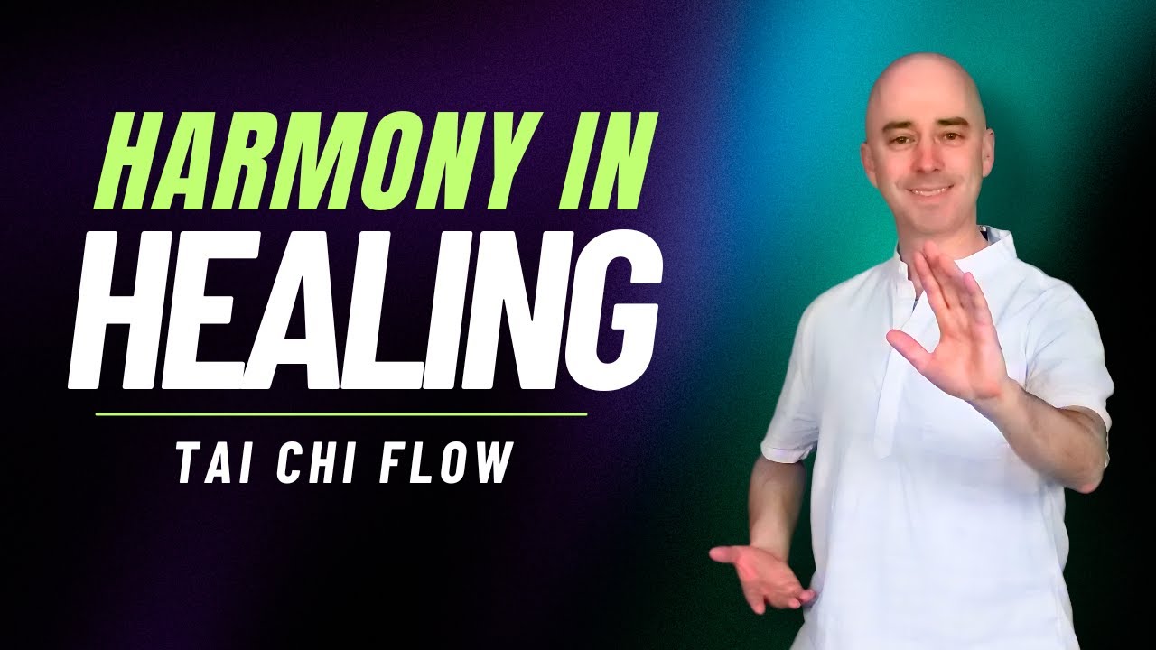 Harmony in Healing | Tai Chi for Beginners | 15-Minute Flow