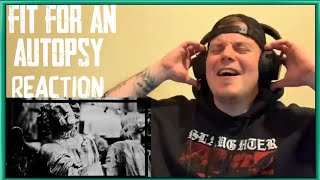 Fit For An Autopsy - Fear Tomorrow (Reaction)