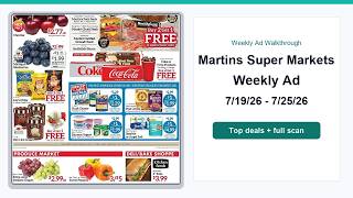 Martins Super Markets Weekly Ad (7/19/26 - 7/25/26) Top Deals