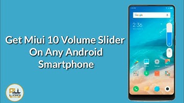 How to get MIUI 11 volume slider/panel (Hindi\Urdu)
