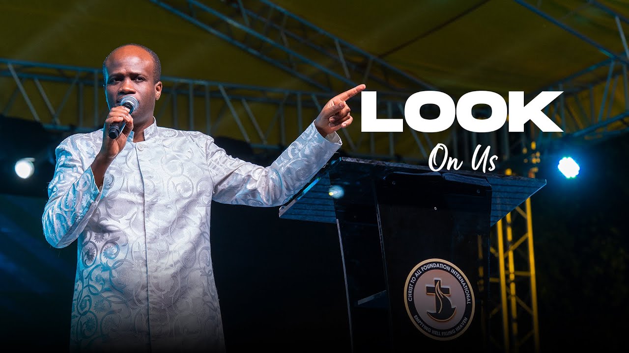 Look On Us // Miracles and Healing Crusade // Christ To All Foundation