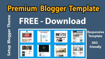 How to download free Blogger Template | Blogger Template installation - The Tech Civilization - TTC