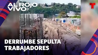 Derrumbe en obra de construcción deja sepultados a trabajadores en El Salvador