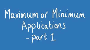 Maximum or minimum applications - part 1 | Unit 1 and 2 VCE Maths Methods
