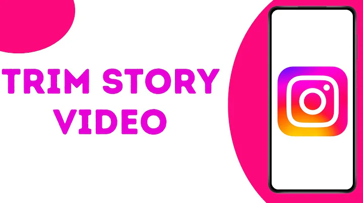 How To Trim Video In Instagram Story ?