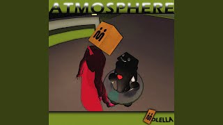 Atmosphere (Paolo Ortelli Edit)