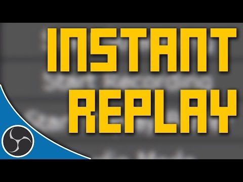 OBS Studio 145 - How to use Instant Replay, Flashback Recording, DVR in OBS - Live Instant Replay