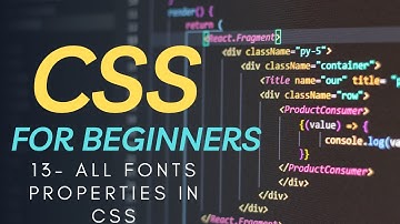 Fonts All Properties In CSS | Class 13