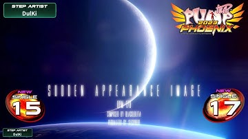 [PUMP IT UP PHOENIX] Sudden Appearance Image(서든 어페어런스 이미지) S15 & S17 | PHOENIX 1.07 Update