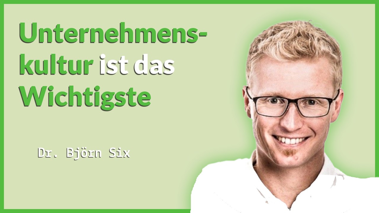 Der Weg zur Geschäftsführung: Dr. Björn Six über Führung, Kultur & Innovation