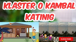 Salitang Klaster I Kambal Katinig