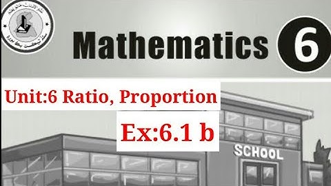 Exercise: 6.1 RATIO & Proportion mathematics Class 6 Sindh| STS TEST PREPARATION | math in sindhi