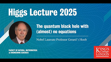Higgs Lecture 2025: Nobel Laureate Professor Gerard 