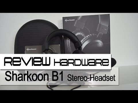 Sharkoon B1 Stereo-Headset ★ Hardware Review ★ [HD] ★ German | Deutsch