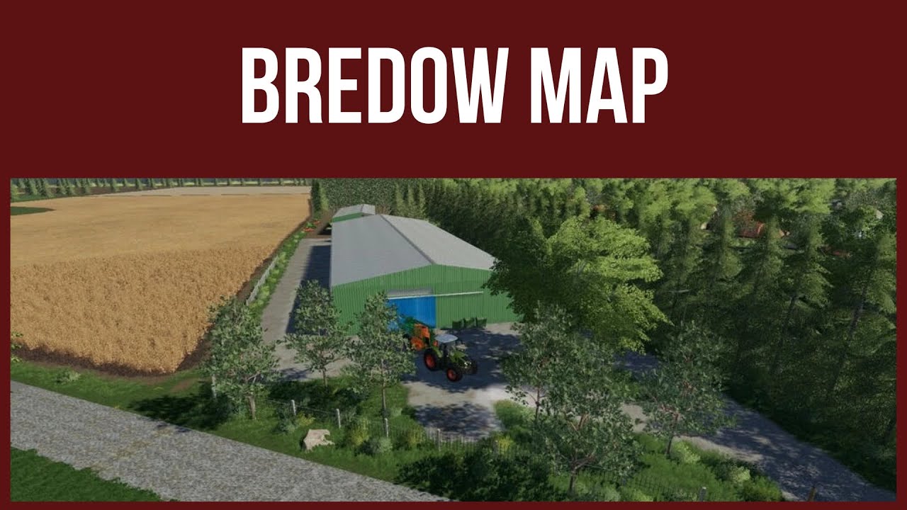 Farming Simulator 19 – Map Tour - BREDOW