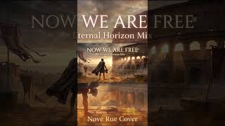 Now We Are Free ⚔️ Epic Gladiator Theme | Nove Rue #shorts