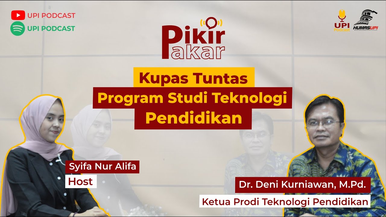 Pikir Pakar Eps. 5 Kupas Tuntas Prodi Teknologi Pendidikan