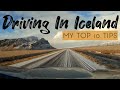 Top 10 Tips for Driving In Iceland